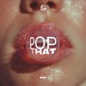 Pop That (Extended Mix)