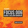 Focus:006 Kiano & Below Bangkok