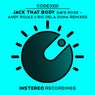 Jack That Body Remixes