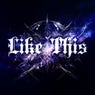 Like This