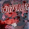 Out2Kill EP