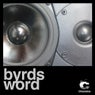 Byrds Word