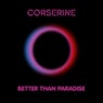 Better Than Paradise