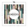 Variety Music pres. Choices #51