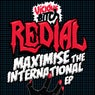 Maximise The International EP