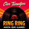 Ring Ring ( Hasta que llames )