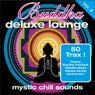 Buddha Deluxe Lounge, Vol. 2 - Mystic Chill Sounds