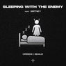 Sleeping With The Enemy (feat. gritney)