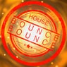 House Bounce Bounce