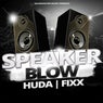 Speaker Blow