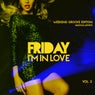 Friday I'm In Love (Weekend Groove Edition), Vol. 2