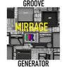 GROOVE GENERATOR (Time to Dance)