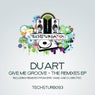 Give Me Groove - The Remixes EP