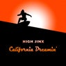 California Dreamin'