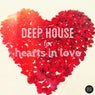 Deep House for Hearts in Love