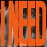 I Need (feat. Jamie McCool) (Extended Mix)