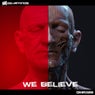 We Believe