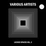 Locked Spaces Vol. 2