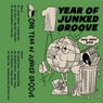 One Year of Junked Groove
