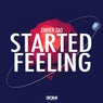STARTED FEELING