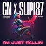 I'm just fallin