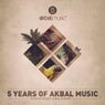 5 Years Of Akbal Music By Robbie Akbal & Muan