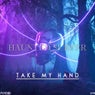 Take My Hand