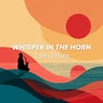 Whisper in the Horn