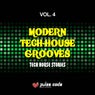 Modern Tech House Grooves, Vol. 4 (Tech House Stories)