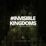 Invisible Kingdoms