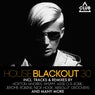 House Blackout Vol. 30