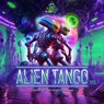 Alien Tango, Vol. 1