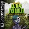 Why Touch