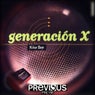 Generación X (Expanded & Remastered Edition)