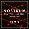 Nostrum - The Global Hits (Remastered), Pt. 3