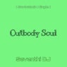 Outbody Soul (Soulcalmic Mingle)