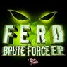 Brute Force - EP