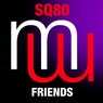 SQ80 -Friends