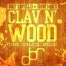 Clav N Wood