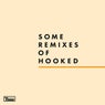 Some Remixes of Hooked