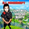 Fortnite House Beats