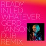 Whatever (Gerd Janson Dub Remix)