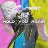 Hold You Again (Extended Mix)