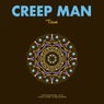 Creep Man