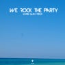 We Rock the Party