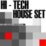 Hi Tech House Set