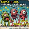 Anima mia (Tecno rutto mix  UMM - storie di ubriaconi molesti)