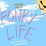 FONKY LIFE