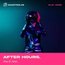 After Hours.