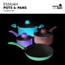 Pots & Pans